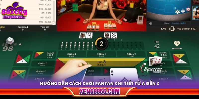 Cách chơi Fantan đầy đủ và chi tiết cho người mới