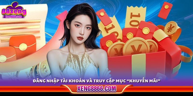 Đăng nhập vào tài khoản cá nhân và chọn mục “Khuyến mãi”