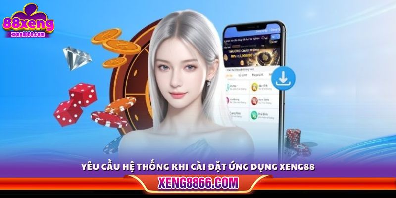 Các điều kiện thiết bị cần đáp ứng để cài đặt app 